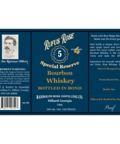 Rufus Rose Special Reserve Bottled in Bond Bourbon